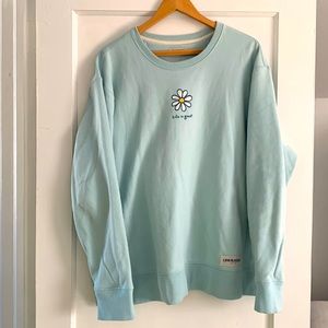 Life is good sweatshirt